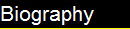 Biography